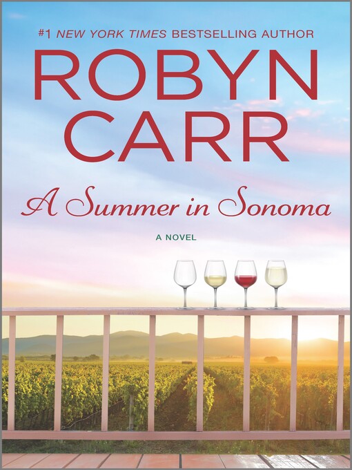 Title details for A Summer in Sonoma by Robyn Carr - Available